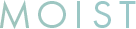 MOIST